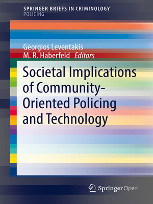 cover image of Societal Implications of Community-Oriented Policing and Technology